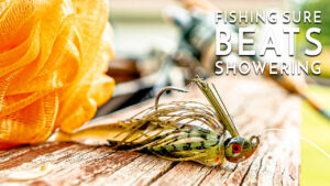 Fishing Sure Beats Showering