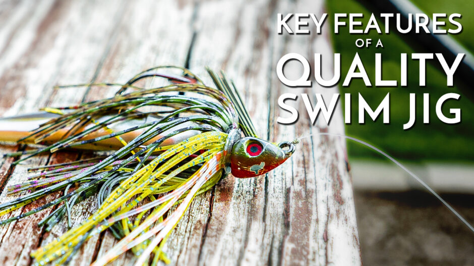 Key Features of a Quality Swim Jig