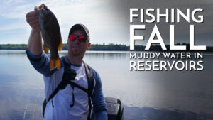 Fall Reservoir Fishing Scenarios / Learn to Fish Reservoirs