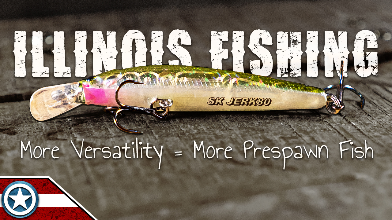 Illinois Fishing: More Versatility = More Prespawn Fish