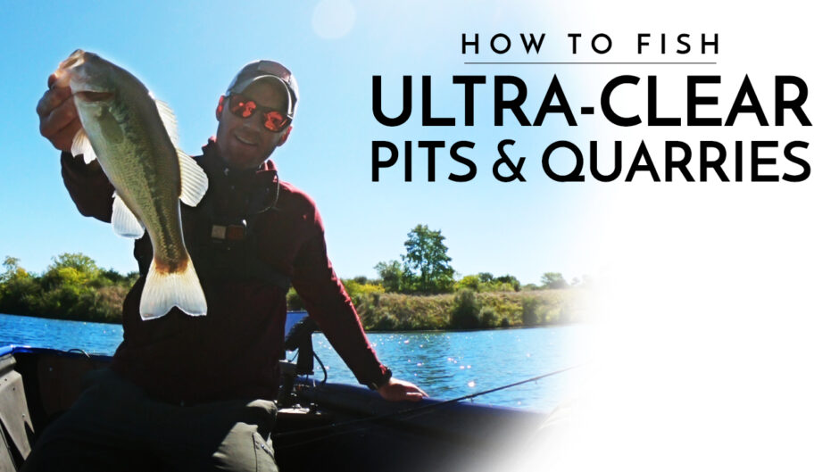 How To Fish Ultra-Clear Borrow Pits & Rock Quarry Lakes