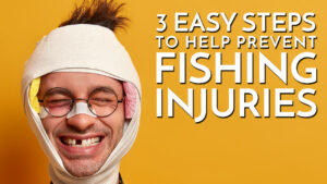 Prevent Fishing Injuries (3 Easy Steps)